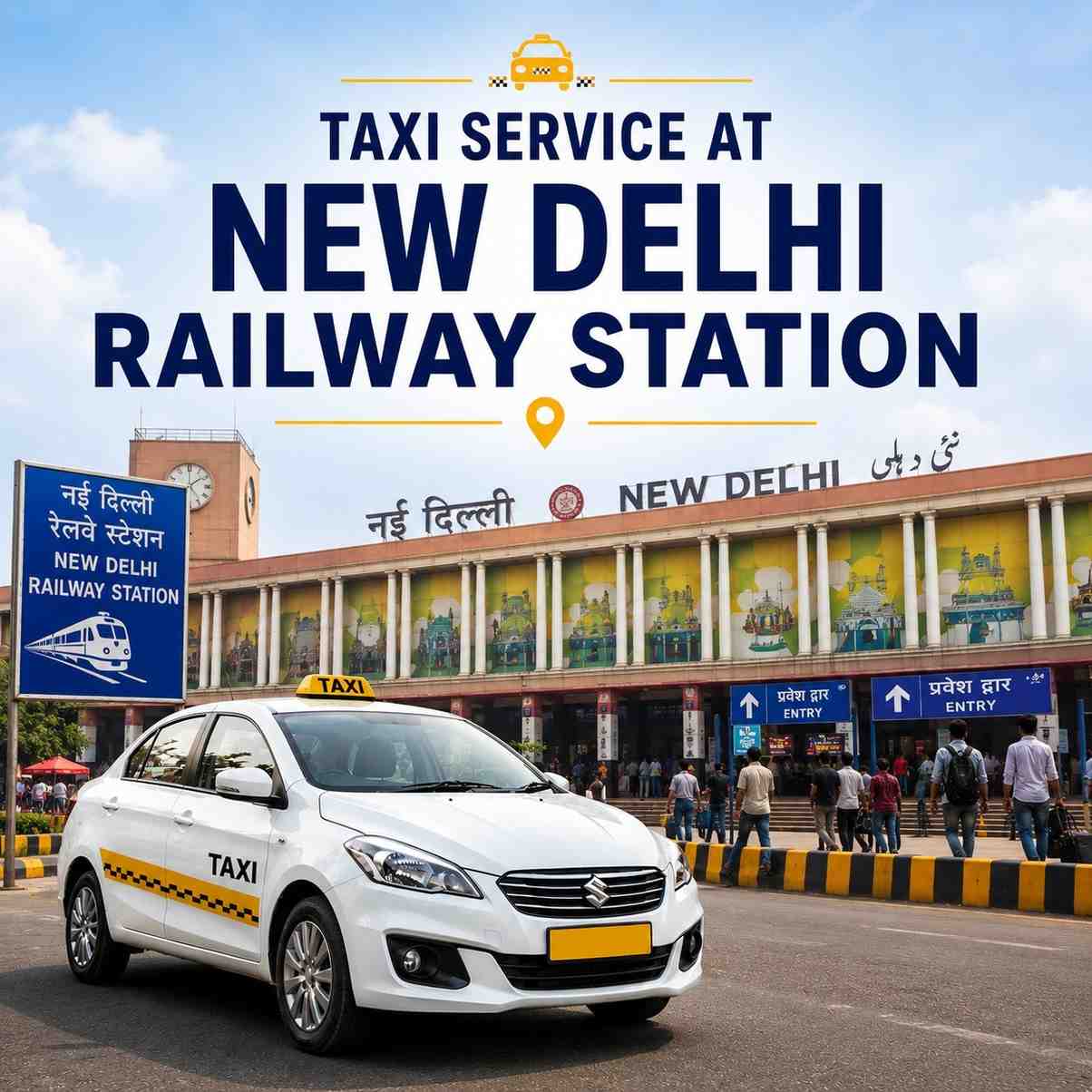 Taxi Service at New Delhi Railway Station
